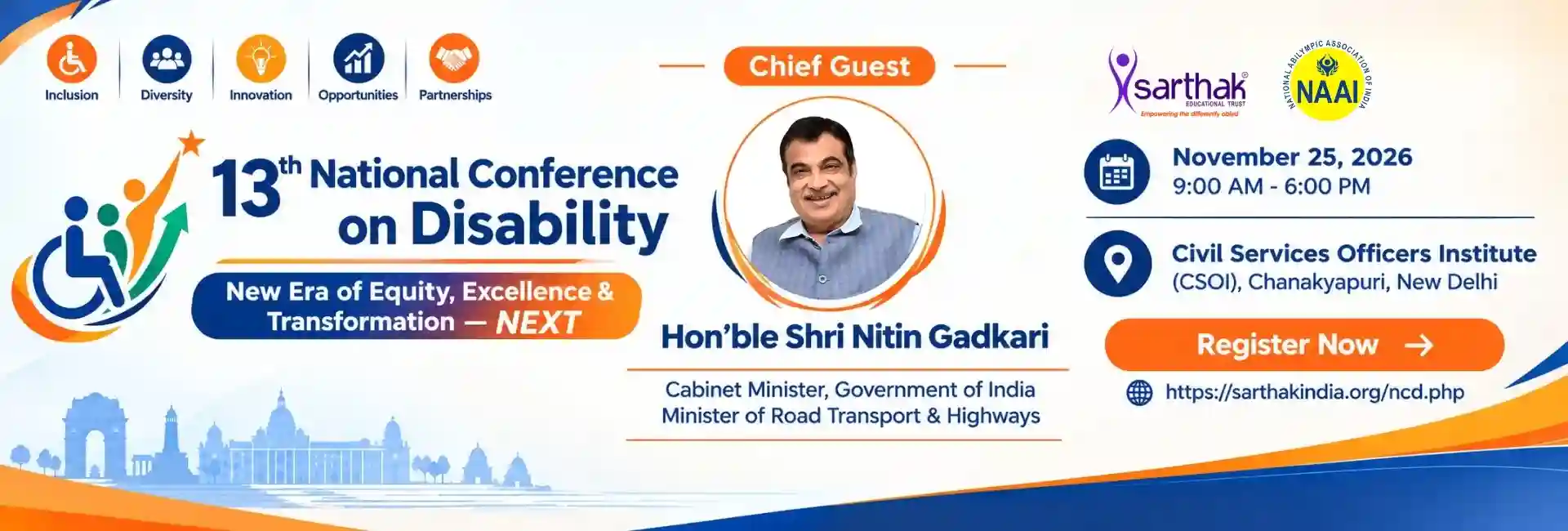 13th National Conference on Disability on November 25, 2026, Chief Guest Hon’ble Shri Nitin Gadkari, Minister of Road Transport & Highways, Government of India